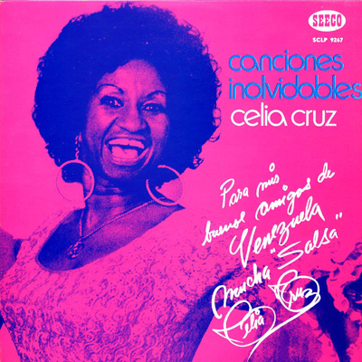 Canciones inolvidables: Celia Cruz