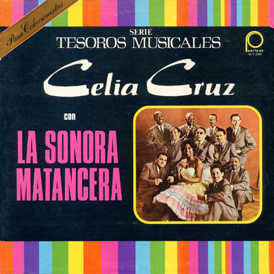 Tesoros musicales de Celia Cruz